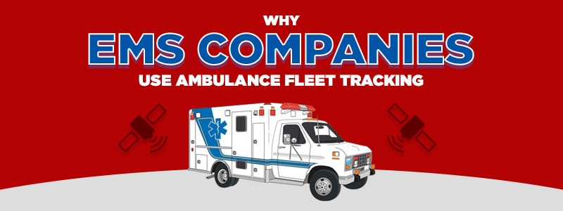 Ambulance Fleet Tracking