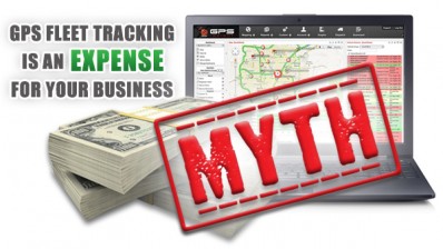The “Myth” that GPS Fleet Tracking is an Expense for Your Business