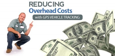 reducing overhead costs with gps vehicle tracking1 e1391035024738