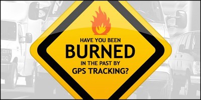Have you Been Burned in the Past by GPS Tracking?