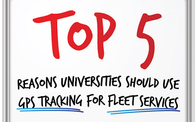 Top 5 Reasons Universities should use GPS Tracking for Fleet Services