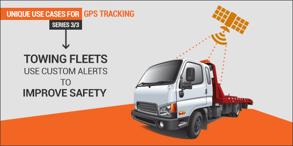 GPS Tracking for Towing Fleets