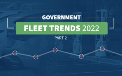 Government Fleets: Challenges, Solutions, and Trends in 2022, Part 2