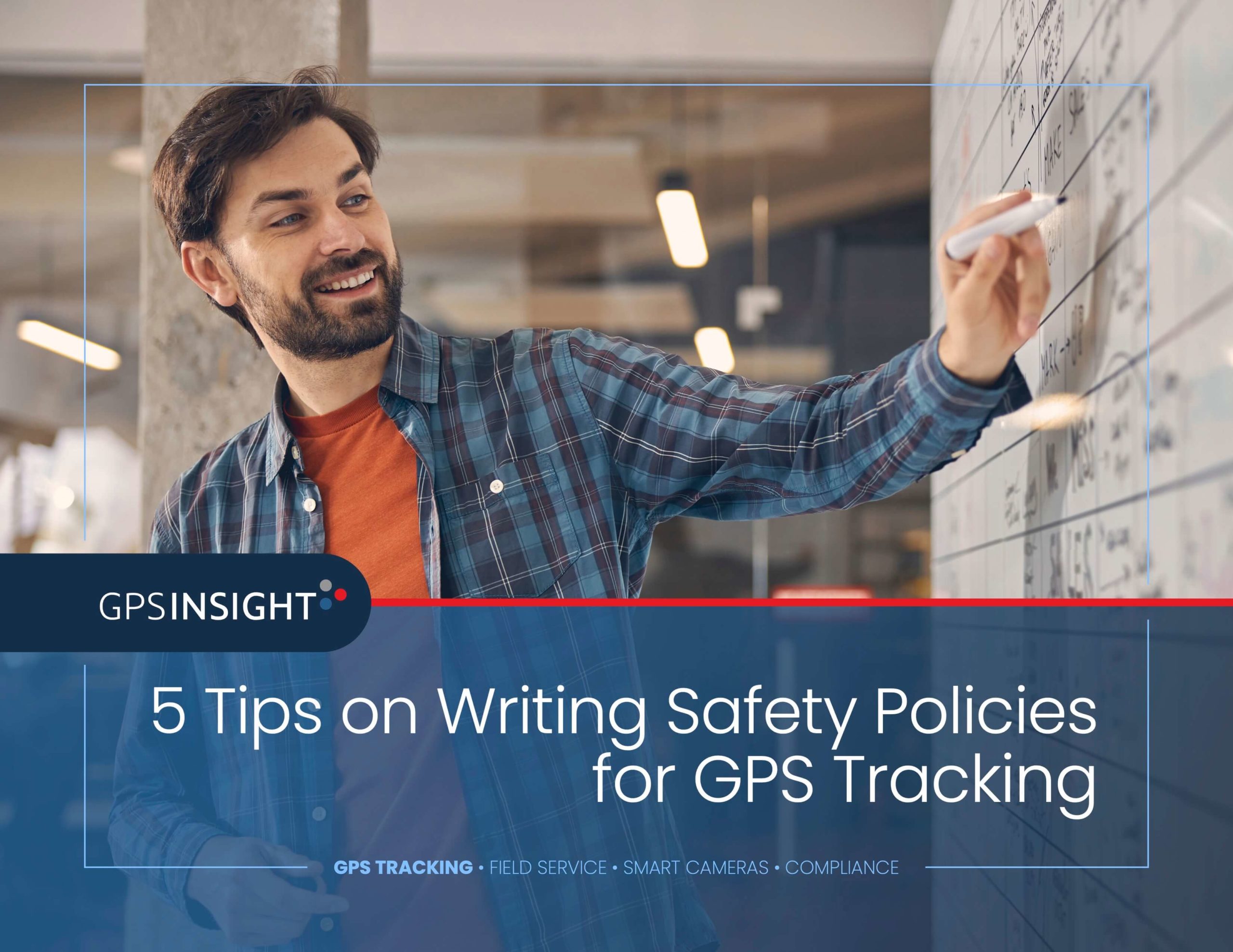 5 Tips on Writing Safety Policies for GPS Tracking copy scaled