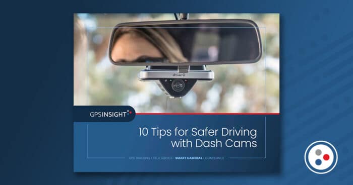GPSI eBook 10 Tips for Safer Driving with Dash Cams Social Featured Image