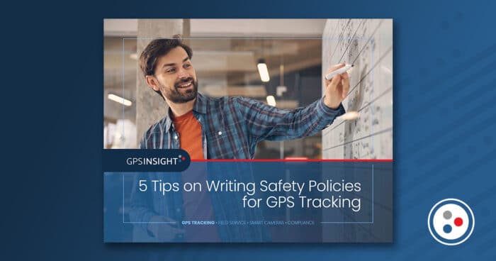 GPSI-eBook-5-Tips-on-Writing-Safety-Policies-for-GPS-Tracking-Social-Featured-Image